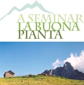 A Seminar la Buona Pianta in Vallarsa