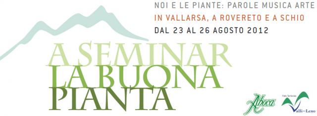 A Seminar la Buona Pianta Vallarsa