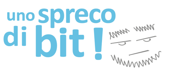 Uno Spreco di Bit