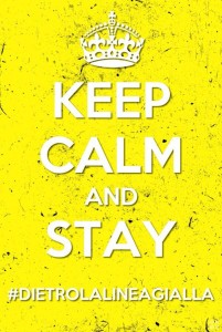 keep calm and stay dietrolalineagialla