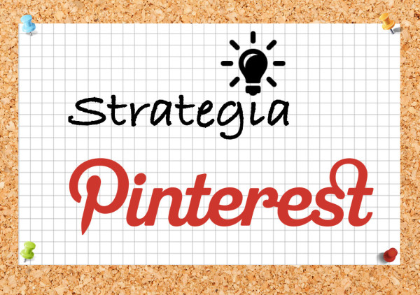 Strategia Pinterest: i 9 errori da non commettere